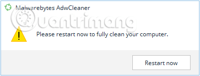 Đóng cửa sổ AdwCleaner information và thực hiện các bước tiếp theo