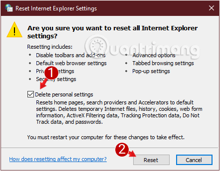 Sau khi Reset, bạn đóng cửa sổ Internet Options lại