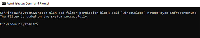 Cách ẩn mạng WiFi trong Windows 10 - bloghong.com 3 Command Prompt sẽ hiển thị phản hồi "The filter is added on the system successfully"