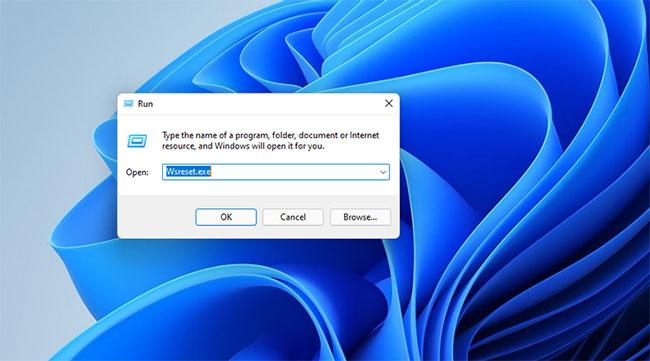 Nhập wsreset.exe trong hộp Open